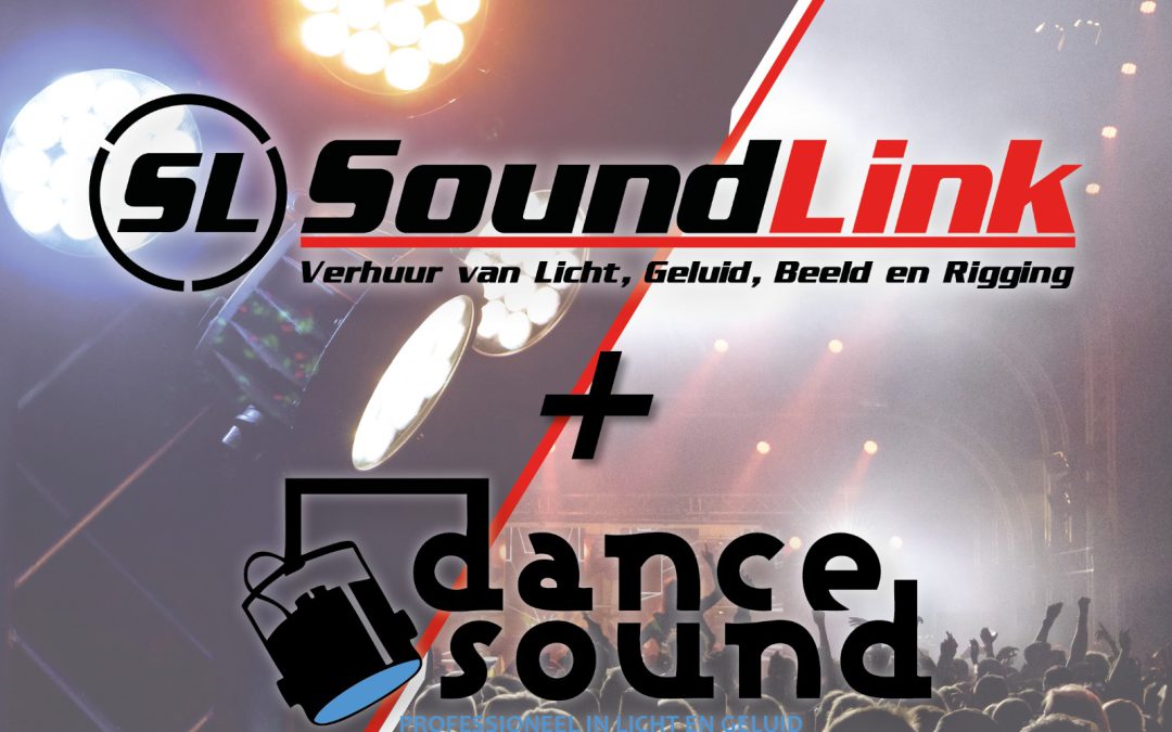 SoundLink en Dance Sound gaan samen verder!